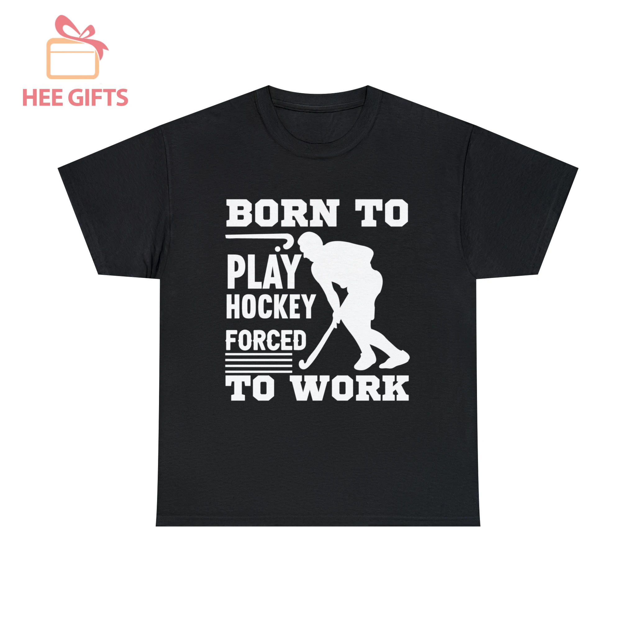 HOCT-02Born to play hockey forced Tshirt