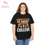 HOCT-03Born to play ice hockey Tshirt-2